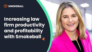 How Smokeball powers a high-volume California family law firm