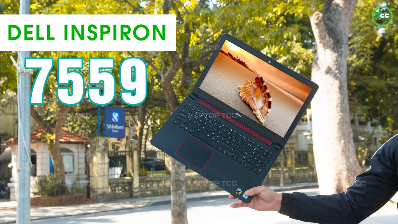 Laptop Cũ Dell Inspiron 7559 Gaming i5 6300HQ | RAM 8 GB |SSD 256GB | 15.6” Full HD | VGA GTX 960m (4gb)