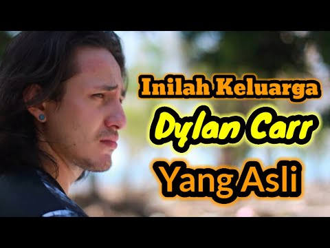 INILAH KELUARGA DYLAN CARR YANG ASLI