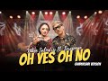 Niken Salindry Feat Surepman Oh Yes Oh No PACARKU SING AYU DEWE Campursari Everywhere