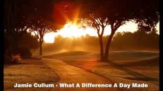 Jamie Cullum - What A Difference A Day Made
