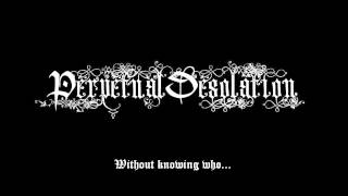 Perpetual Desolation - A New Day