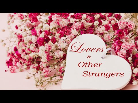 2009.05.20 - Lovers and Other Strangers (Don Jackson) - Victorias Garden