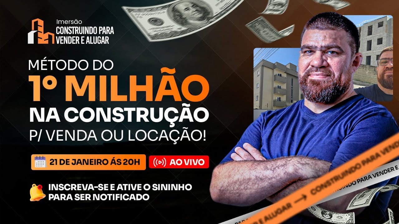Aula 1 - Como faturar milhões construindo para vender?