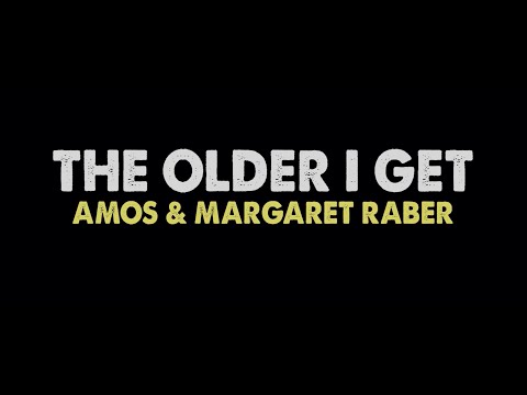 Amos Raber – The Older I Get – (LYRIC-VIDEO) #countrymusic #alanjackson