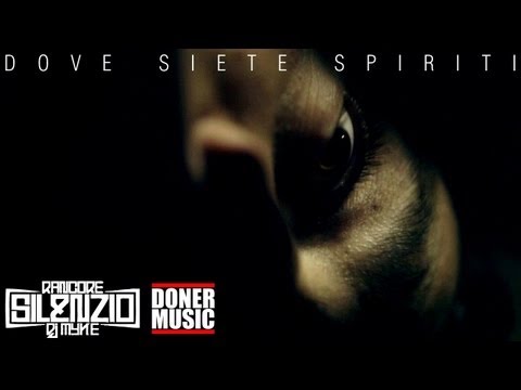 Rancore & DJ Myke - Dove siete Spiriti - VIDEO UFFICIALE