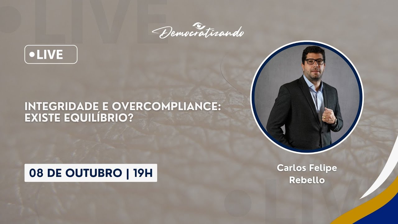 Integridade e Overcompliance: Existe Equilíbrio?
