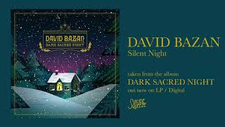 David Bazan - Silent Night (Official Audio)