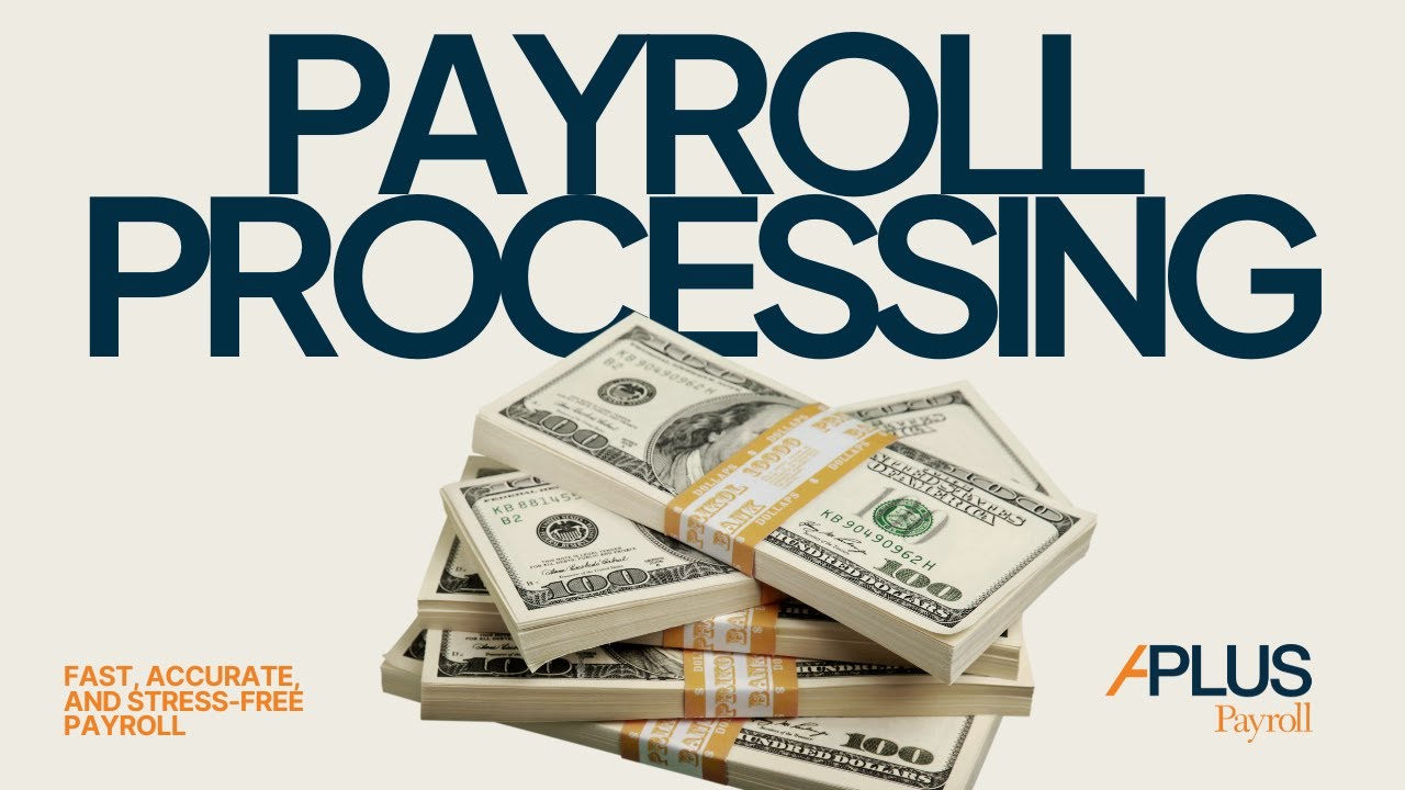 Payroll Processing with APlus Payroll