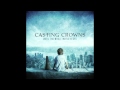 Jesus Hold Me Now - Casting Crowns