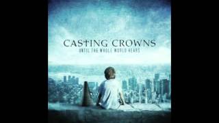 Jesus Hold Me Now - Casting Crowns