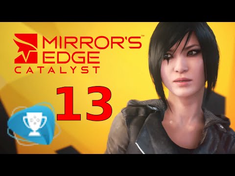 Mirror's Edge Catalyst - Family Matters - Walkthrough 13