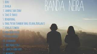 Banda Neira Full Album...