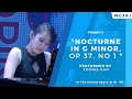 Yoonie Han: Nocturne in G minor, Op  37, No  1 - WQXR Yoonie Han: Nocturne in G minor, Op  37, No  1