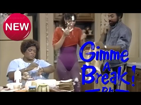 Gimme a Break. Full episode. 🤗