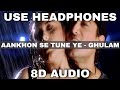 AANKHON SE TUNE YEH KYA KEH DIYA 8D AUDIO KUMAR SANU ALKA YAGNIK AMIR KHAN RANI MUKHERJEE