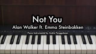 Download lagu Not You - Alan Walker ft. Emma Steinbakken | Piano Karaoke by Andre Panggabean mp3