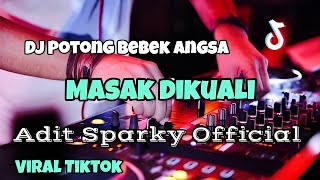 Download lagu DJ VIRAL POTONG BEBEK ANGSA MASAK DIKUALI‼️ mp3