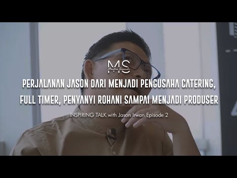 Perjalanan Jason Dari Menjadi Pengusaha Catering, Full Timer, Penyanyi Rohani Sampai Jadi Produser