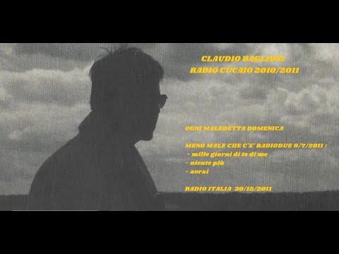 Claudio Baglioni - Radio Cucaio 2010/2011