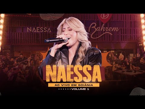 DVD Completo | Naessa Ao Vivo em Goiânia Vol.1 (Clipe Oficial)