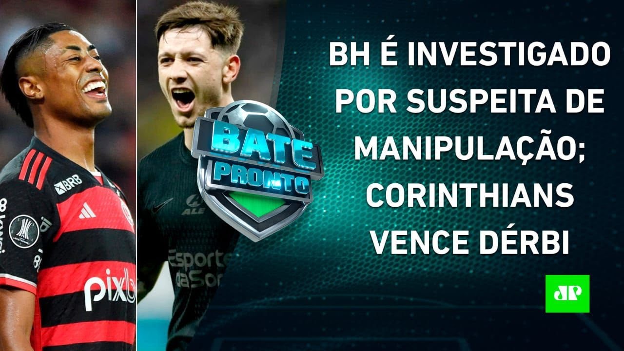 Bruno Henrique é ALVO DE OPERAÇÃO que INVESTIGA MANIPULAÇÃO; Corinthians VENCE Dérbi! | BATE-PRONTO