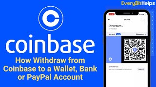 How to Sell & Withdraw from Coinbase to a Bank, PayPal Account & Crypto Wallet (2024)