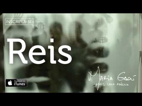 Reis - Maria Gadú