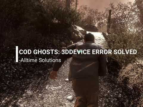COD Ghosts| Direct3DDevice:Present Failed.......ERROR SOLVED!