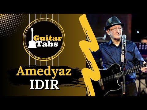 Amedyaz - Idir / Tablature Guitare