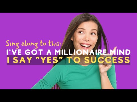 I’VE GOT A MILLIONAIRE MIND (I SAY YES TO SUCCESS) | 1-Hour Lyric Video to Achieve Success