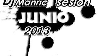 DJ MANRIC SESION JUNIO 2013