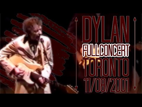 Bob Dylan FULL CONCERT Toronto 11/08/2001 CROWD GOES CRAZY!! HIGH ENERGY SHOW!!