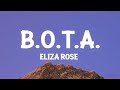Eliza Rose B O T A Baddest Of Them All Lyrics
