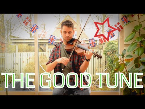 The Liverpool Hornpipe / The Wind That Shakes The Barley | The Good Tune