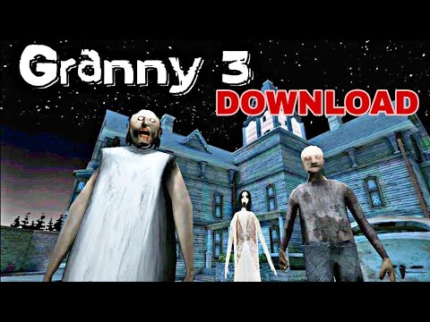 Download Granny 3 On PC || Direct Link ||Easiest Way || Arsalaan's Sphere