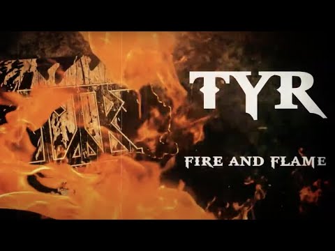 Týr - "Fire and Flame"