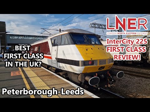 LNER InterCity 225 First Class Review!! | UK's BEST First Class Experience?