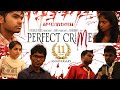 PERFECT CRIME SHORT FILM - 2013 