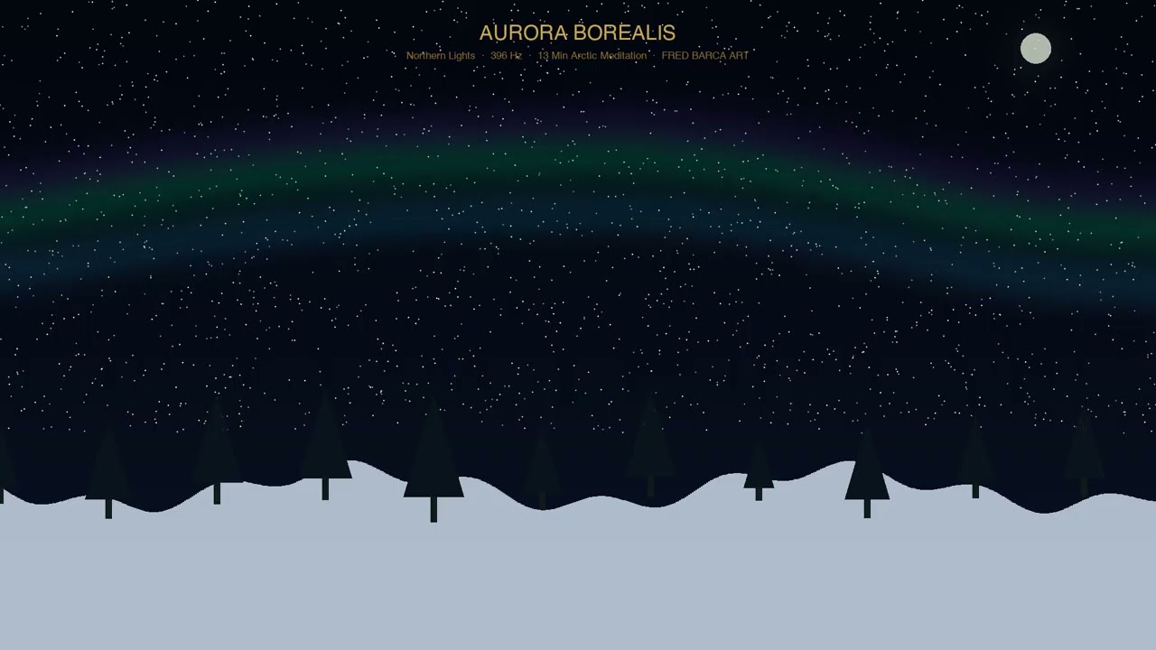 Aurora Borealis Northern Lights 396Hz Arctic Healing Ambient Loop