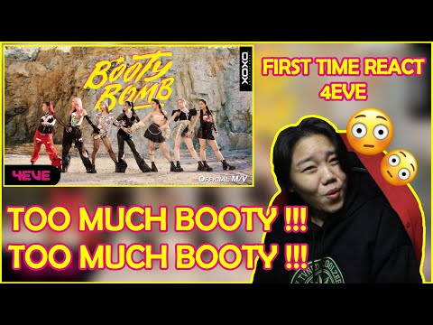 MALAYSIAN REACT TO 4EVE - Booty Bomb M/V | TOO MUCH !!! | REACTION !!!