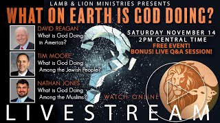 “What on Earth is God Doing?” Streaming Conference