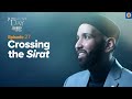 Crossing the Sirat | Judgment Day | Ep. 27
