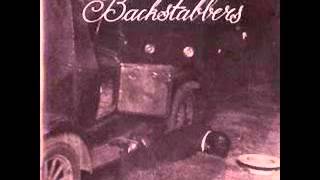 Backstabbers - Self Titled (Full Album)