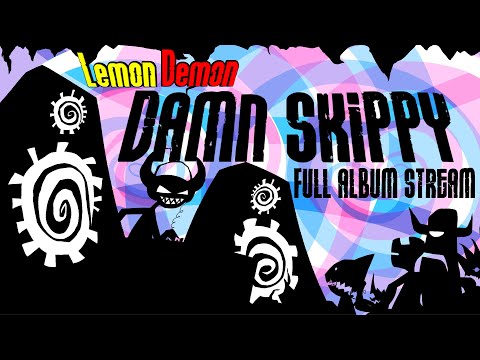 Lemon Demon - Damn Skippy (Full Remastered Album Stream)