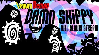 Lemon Demon - Damn Skippy (Full Remastered Album Stream)