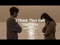 I Think They Call This Love Cover Matthew Ifield
