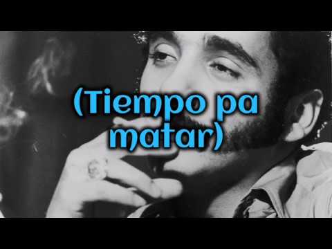 Willie Colón (Tiempo Pa Matar) Letras