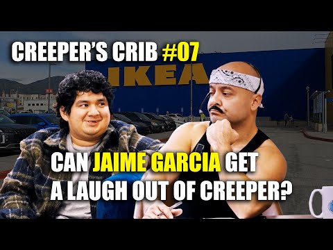 CREEPER'S CRIB #07: Jaime Garcia