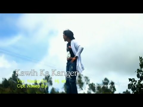 KAWIH KA KANGEN . NASEP EVI. feat.  HJ  ETY